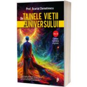 Din Tainele Vietii si ale Universului