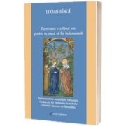 Dumnezeu s-a facut om pentru ca omul sa fie indumnezeit