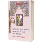 Imparatia lui Dumnezeu predicata de Isus prin parabole