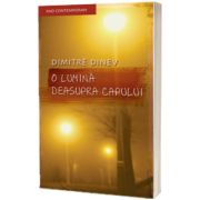 O Lumina Deasupra Capului