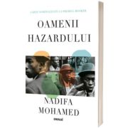 Oamenii hazardului