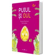 Puiul si oul