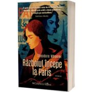 Razboiul incepe la Paris