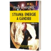 Strania energie a gandirii