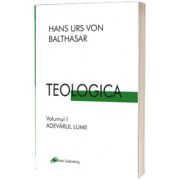 Teologica. Adevarul lumii
