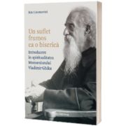 Un suflet frumos ca o biserica