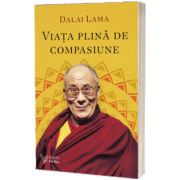 Viata plina de compasiune
