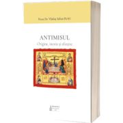 Antimisul. Origine, istorie si sfintire