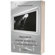 Argument pentru o mistica a cinematografului