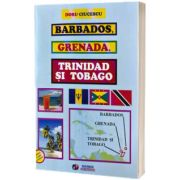 Barbados, Grenada, Trinidad si Tobago