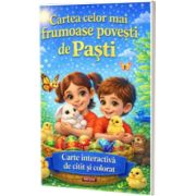 Cartea celor mai frumoase povesti de Pasti