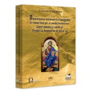 Dimensiunea misionara a Cuvantului in ritmul liturgic al anului bisericesc (intre amvon si catedra)