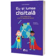 Eu si lumea digitala