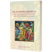 Filantropia Bisericii, chip al filantropiei dumnezeiesti