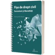 Fise de drept civil. Succesiuni si liberalitati
