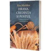 Hrana, credinta si postul