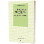 Indrumari metodice privind studiul viorii