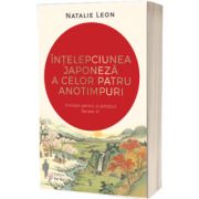 Intelepciunea japoneza a celor patru anotimpuri