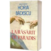 La rasarit de paradis