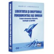 Libertatea si drepturile constitutionale ale omului