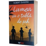 Lumea ca o tabla de sah