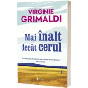 Mai inalt decat cerul