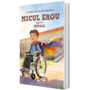 Micul erou. Scoala
