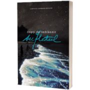 Nopti de imblanzit sufletul