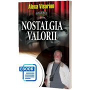 Nostalgia valorii