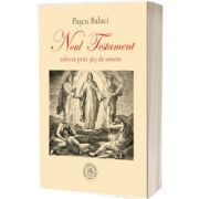 Noul Testament relevat prin 365 de sonete