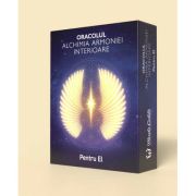 Oracolul Alchimia Armoniei Interioare. Pentru el