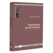 Raspunderea penala medicala