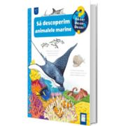 Sa descoperim animalele marine