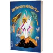 Sarbatoarea sarbatorilor