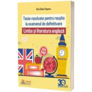 Teste rezolvate de limba si literatura engleza pentru examenul de definitivare