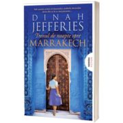 Trenul de noapte spre Marrakech