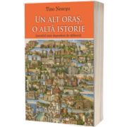 Un alt oras, o alta istorie