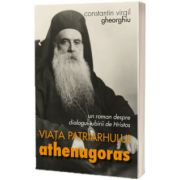 Viata Patriarhului Athenagoras