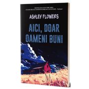 Aici, doar oameni buni