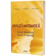 Analiza matematica. Calcul diferential. Teorie si aplicatii
