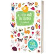 Autocolante cu sclipici. In natura