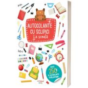 Autocolante cu sclipici. La scoala