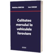 Calitatea mersului la vehiculele feroviare