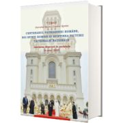 Centenarul Patriarhiei Romane, noi sfinti romani si sfintirea picturii Catedralei Nationale