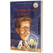 Cine a fost Thomas Alva Edison?