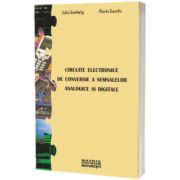 Circuite electronice de conversie a semnalelor analogice si digitale