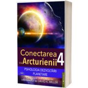 Conectarea cu Arcturienii