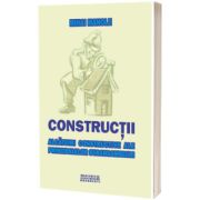 Constructii. Alcatuiri constructive ale principalelor subansambluri