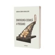 Dimensiunea cosmica a persoanei