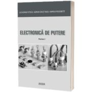 Electronica de putere. Partea I